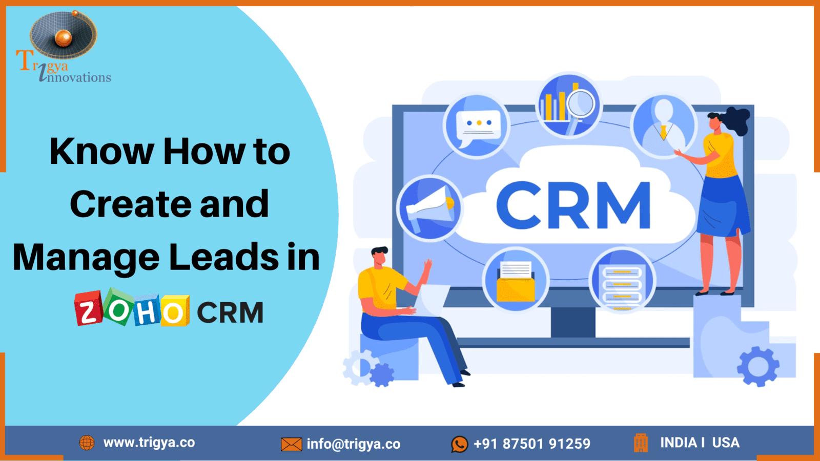 Know How to Create and Manage Leads in Zoho CRM
